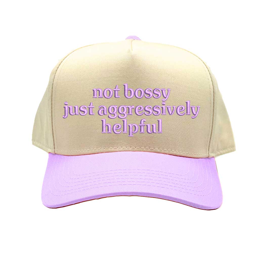 Natural Lavender Two-tone 5-panel embroidered baseball cap with the bold phrase “Not Bossy Just Aggressively Helpful,” ideal for confident women, leaders, and sassy streetwear lovers – DSY Lifestyle.