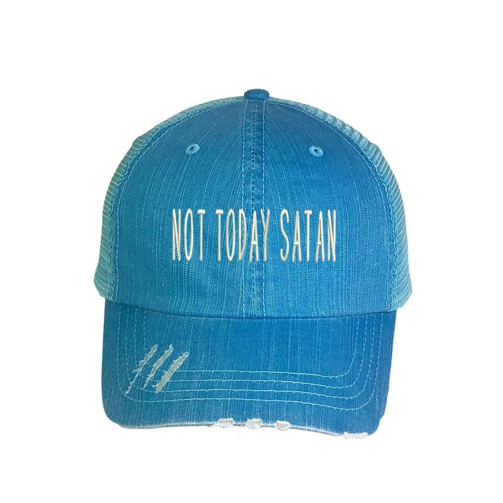Aqua distressed trucker hat embroidered with the phrase Not Today Satan - DSY Lifestyle