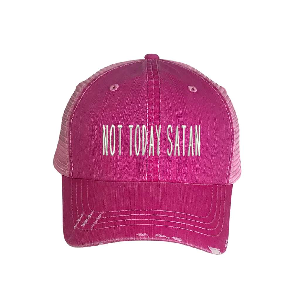 Pink distressed trucker hat embroidered with the phrase Not Today Satan - DSY Lifestyle