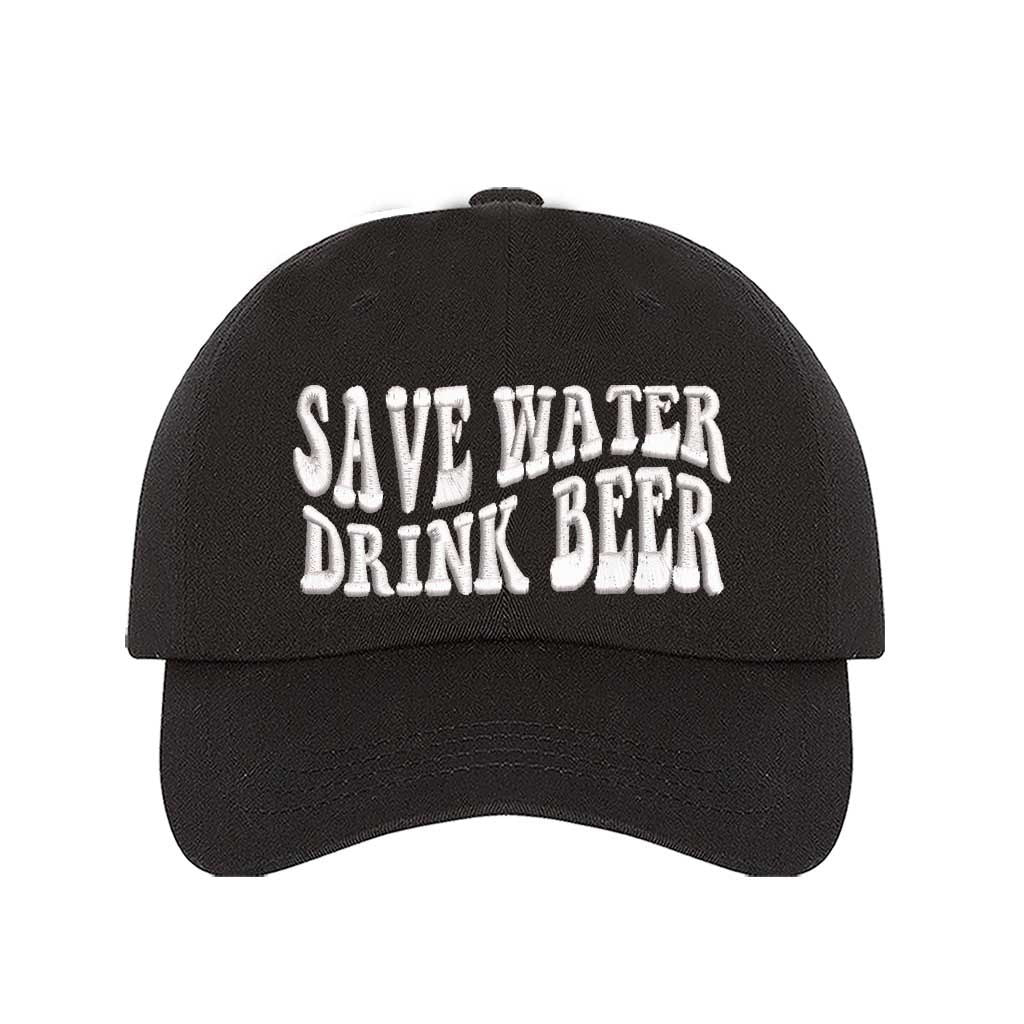 Black Save Water Drink Beer Embroidered Baseball Hat in classic cotton with curved brim and adjustable hook and loop closure, perfect for beer lovers. DSY Lifestyle.