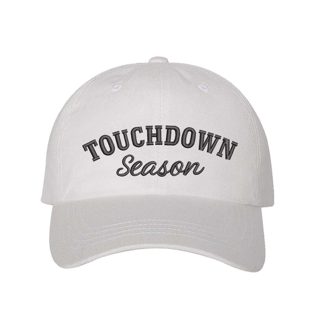 White Touchdown Season Embroidered Baseball Hat front view - DSY Lifestyle
