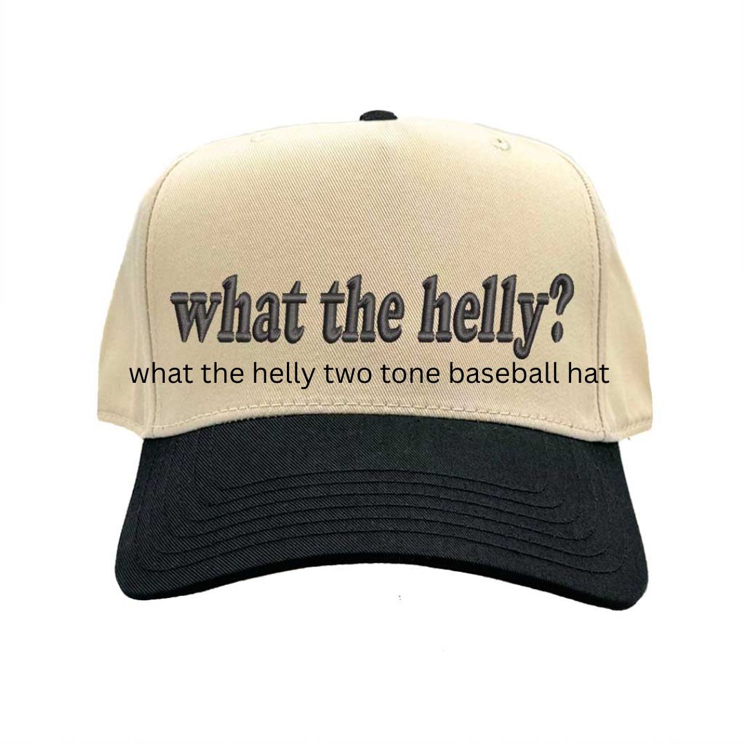 Natural Black Two-tone 5-panel embroidered baseball hat featuring the phrase “What the Helly?” in bold stitching, adjustable snapback closure – DSY Lifestyle
