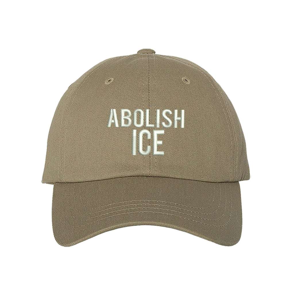 Abolish Ice Khaki Baseball Hat - DSY Lifestyle