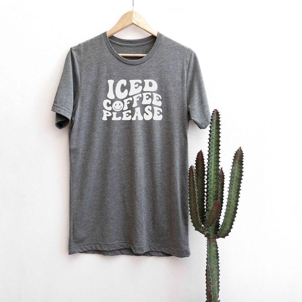 Heather Gray shirt with Iced Coffee Please - DSY Lifestyle