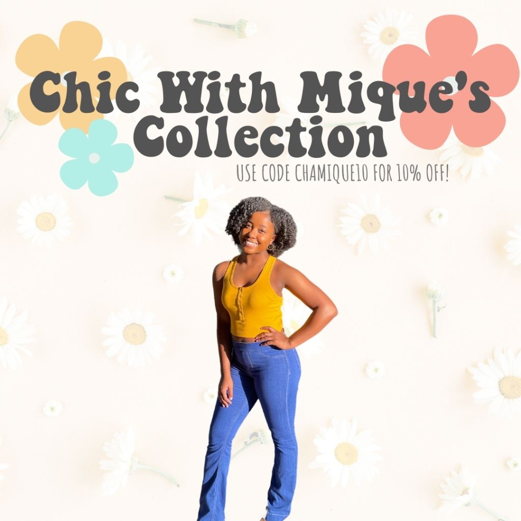 The Chamique Collection