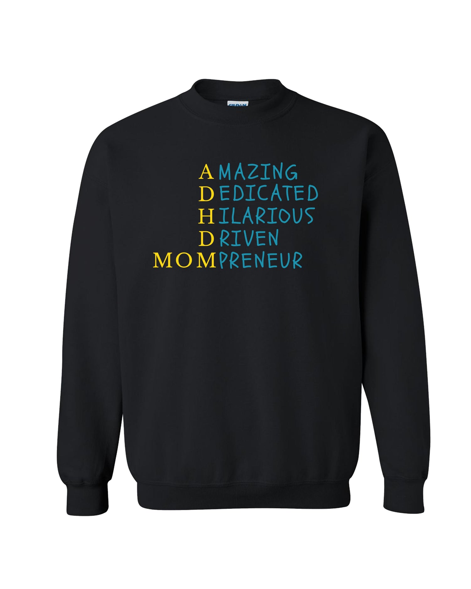 ADHD Mompreneur Empowerment Sweatshirt