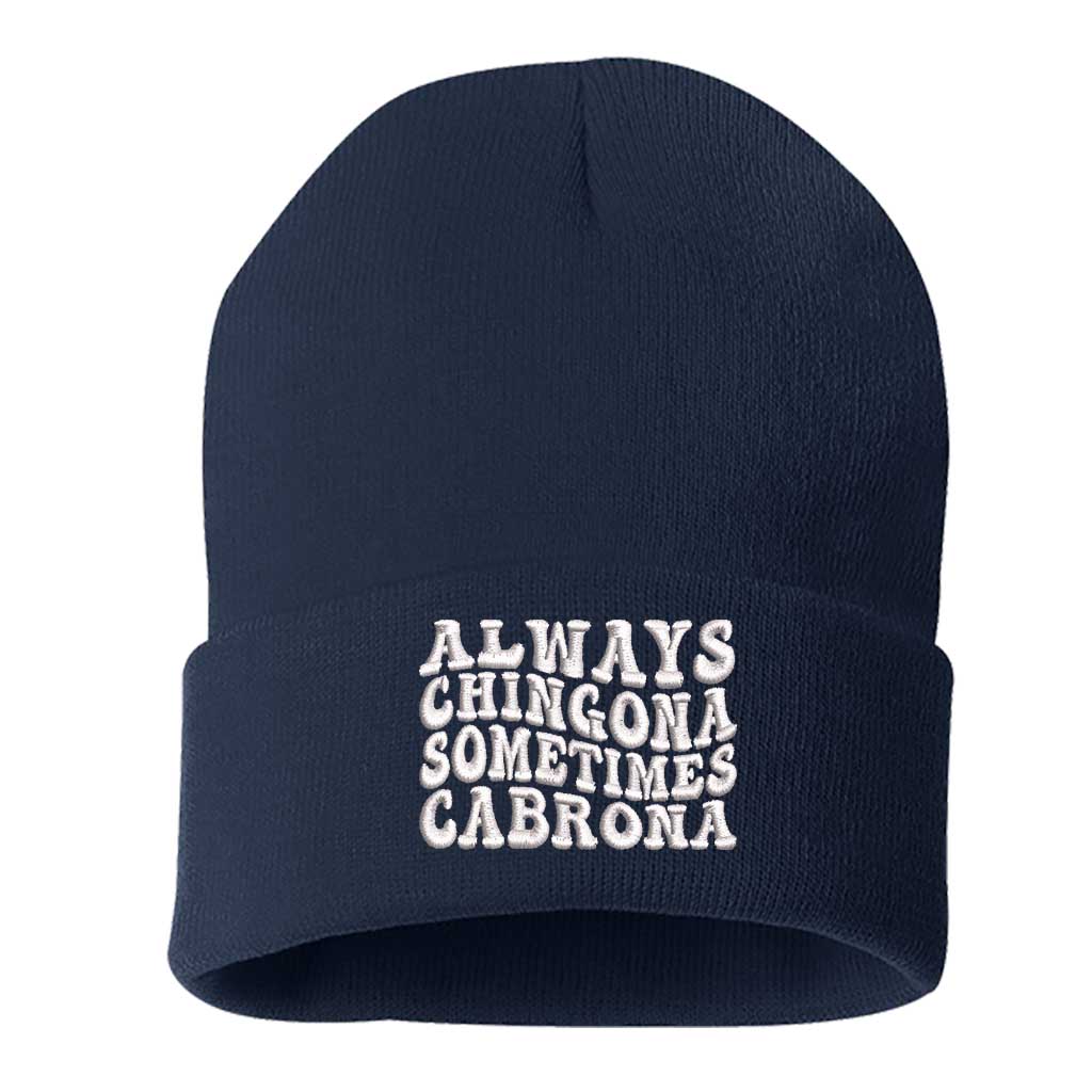 A cozy knit royal blue beanie embroidered with Always Chingona, Sometimes Cabrona, perfect for bold Spanglish style and fierce winter vibes - DSY Lifestyle
