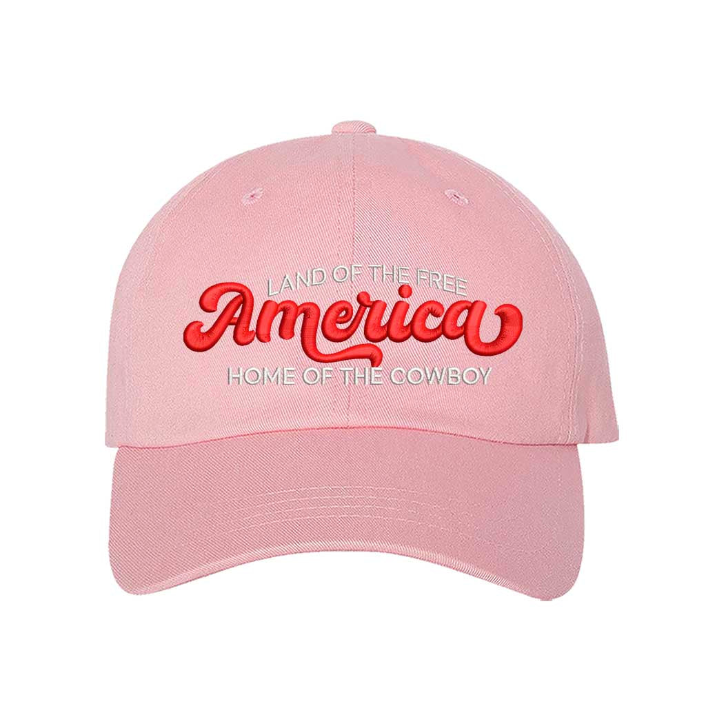 Land of the Free America Home of the Cowboy Embroidered Baseball Hat