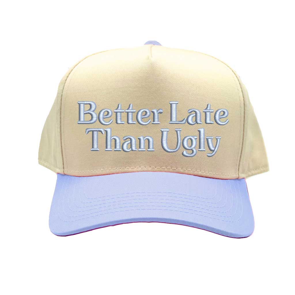 Natural Sky Blue Better Late Than Ugly Spring 5-Panel Two-Tone Embroidered Baseball Hat – A stylish, embroidered cap with a fresh two-tone design, made for those who take their time but never compromise on fashion – DSY Lifestyle