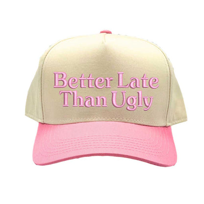 Natural Pink Better Late Than Ugly Spring 5-Panel Two-Tone Embroidered Baseball Hat – A stylish, embroidered cap with a fresh two-tone design, made for those who take their time but never compromise on fashion – DSY Lifestyle