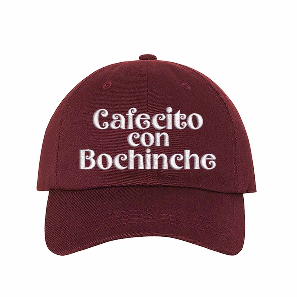 Burgundy Cafecito con Bochinche Embroidered Baseball Hat featuring premium embroidery, adjustable hook and loop closure, and breathable cotton material – DSY Lifestyle