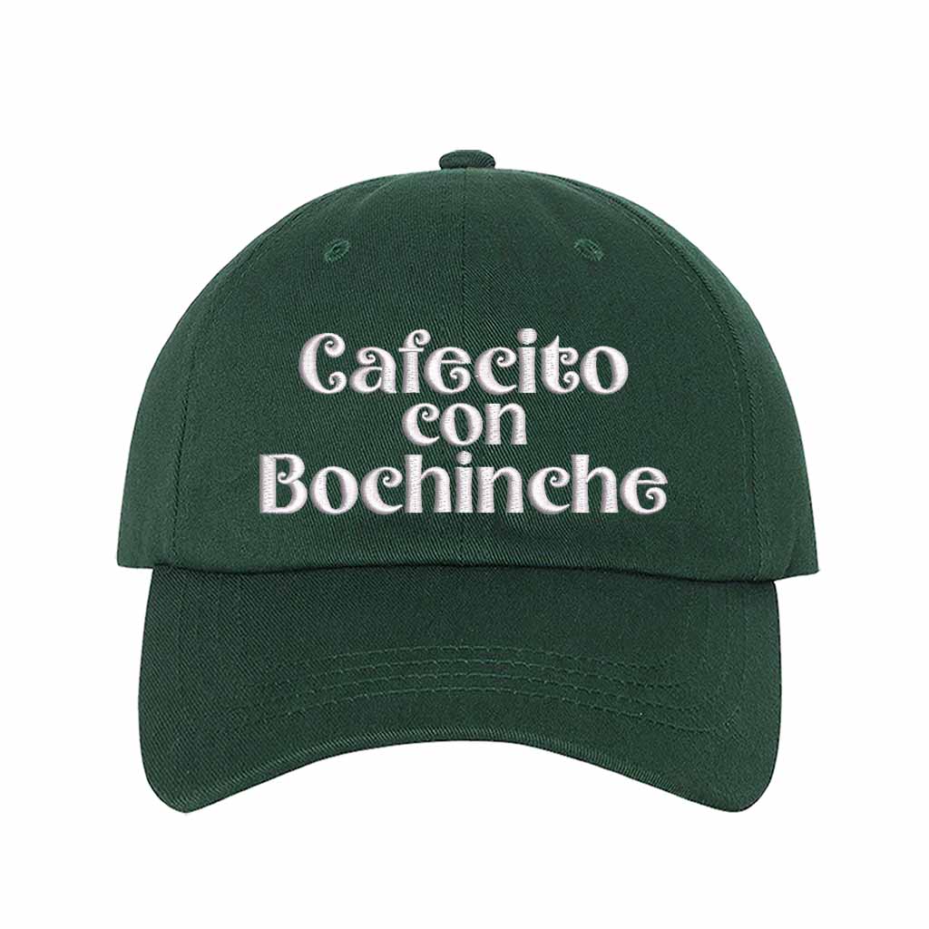 Forest Green Cafecito con Bochinche Embroidered Baseball Hat featuring premium embroidery, adjustable hook and loop closure, and breathable cotton material – DSY Lifestyle