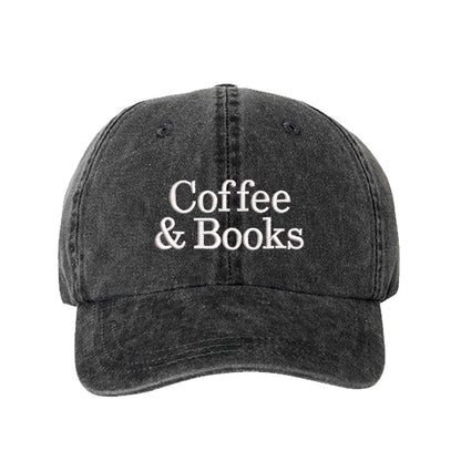 Black Coffee and Books Washed Baseball Hat, a soft cotton statement cap made for Sunday mornings and coffee runs in DFW, Texas. - DSY Lifestyle