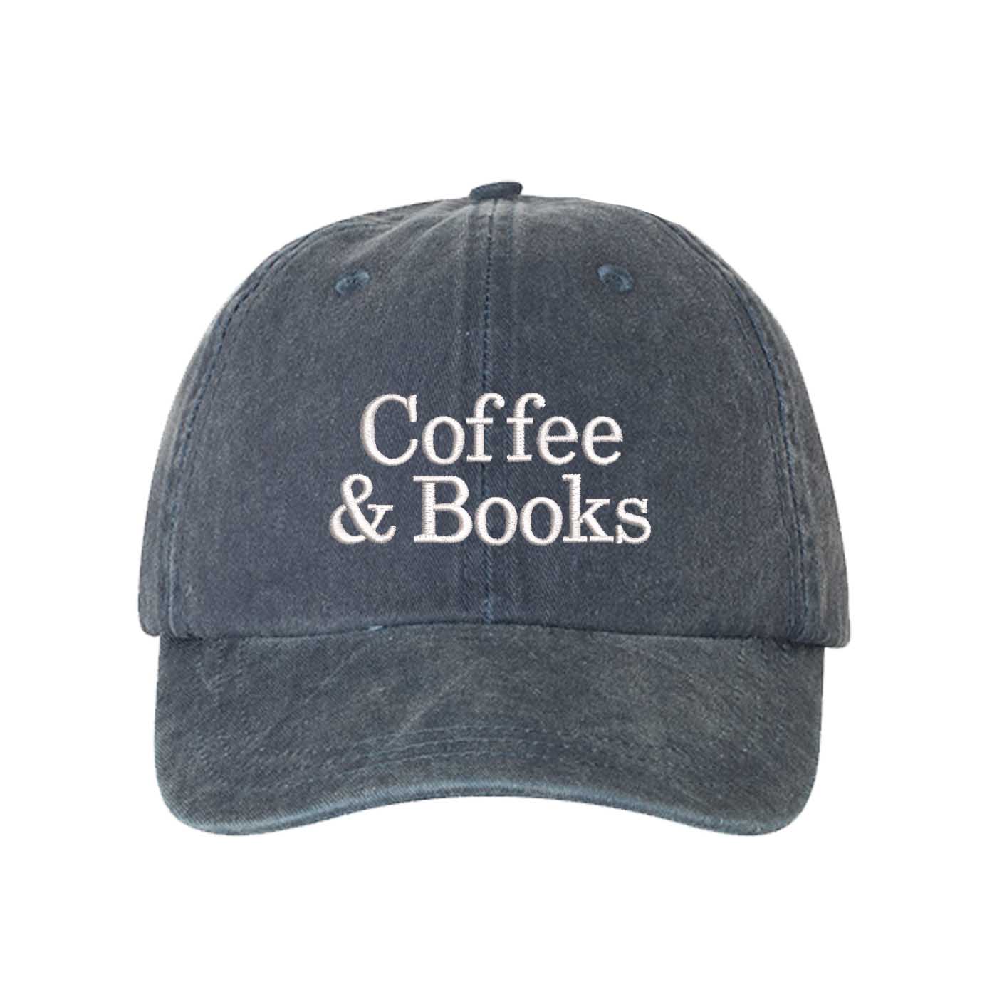 Navy Blue Coffee and Books Washed Baseball Hat, a soft cotton statement cap made for Sunday mornings and coffee runs in DFW, Texas. - DSY Lifestyle