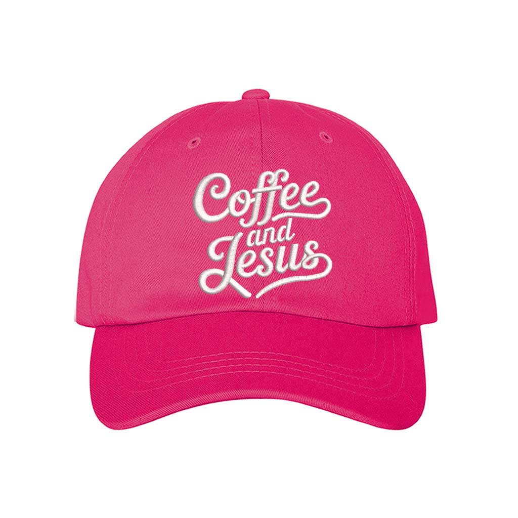 Hot Pink cotton baseball hat with the words Coffee and Jesus embroidered in a clean, professional font across the front. - DSY Lifestyle