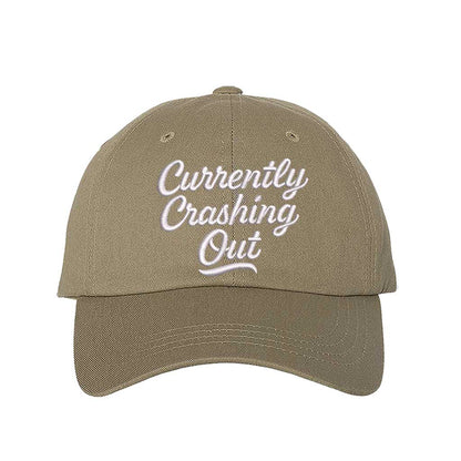 Khaki Currently Crashing Out embroidered baseball hat. A statement baseball hat for women who love humor, comfort, and effortless everyday outfits. - DSY Lifestyle