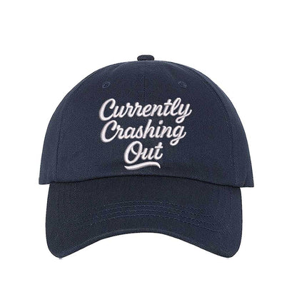 Navy Blue Currently Crashing Out embroidered baseball hat. A statement baseball hat for women who love humor, comfort, and effortless everyday outfits. - DSY Lifestyle
