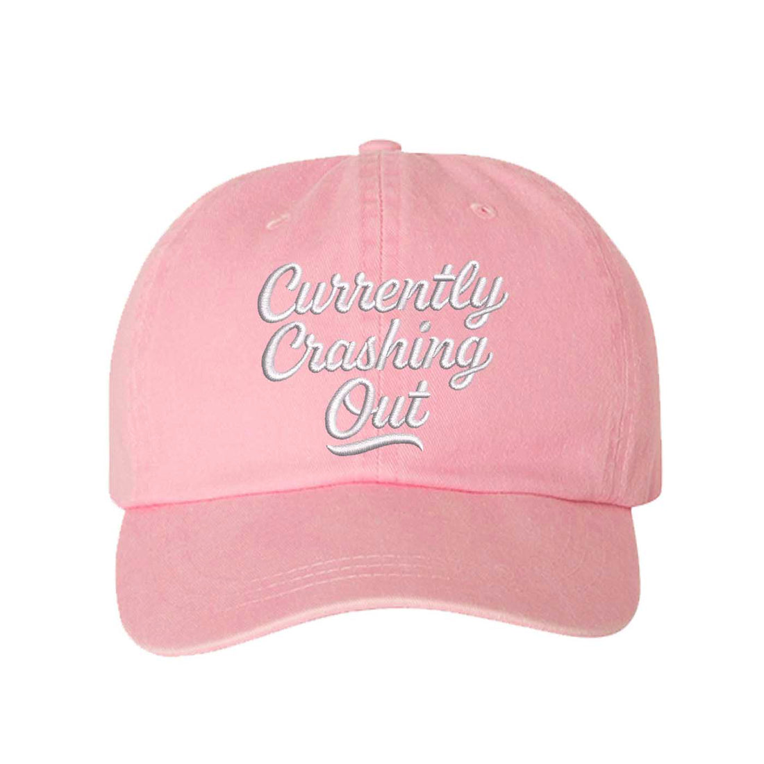 Light Pink Currently Crashing Out Embroidered Baseball Hat – a washed, relaxed-fit statement cap designed for everyday comfort and real-life moods. Trendy, adjustable, and effortlessly stylish. - DSY Lifestyle
