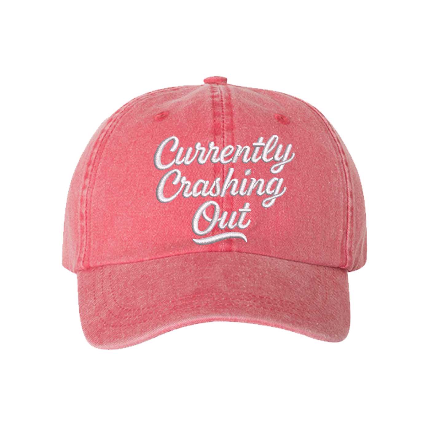 Red Currently Crashing Out Embroidered Baseball Hat – a washed, relaxed-fit statement cap designed for everyday comfort and real-life moods. Trendy, adjustable, and effortlessly stylish. - DSY Lifestyle