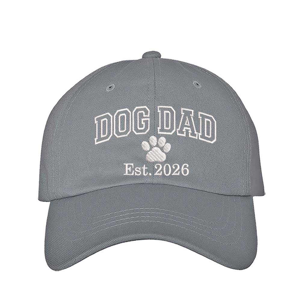 Gray Dog Dad Est. 2026 Embroidered Baseball Hat. The perfect gift for new dog owners in 2026, this premium cotton dad cap offers a comfortable, adjustable fit for every pet parent. - DSY Lifestyle