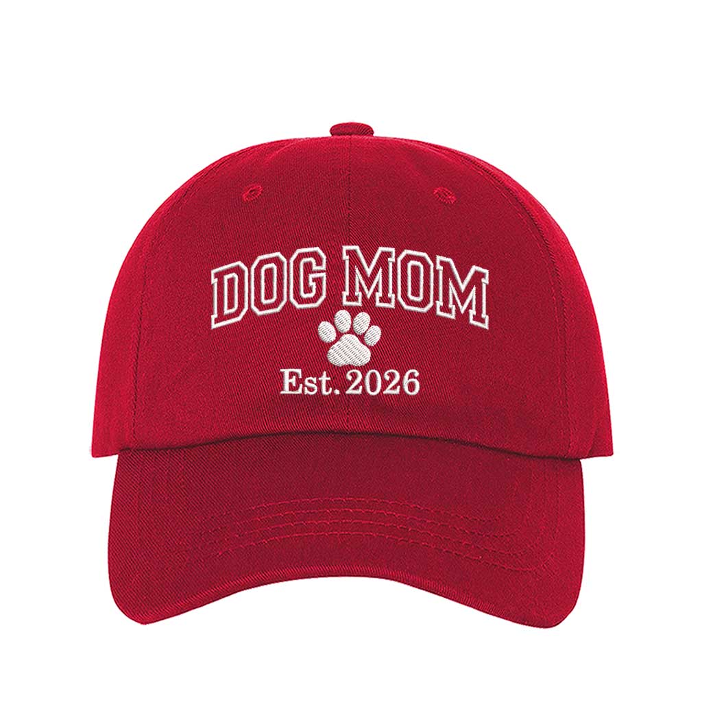 Red Dog Mom Est. 2026 Embroidered Baseball Hat. The perfect gift for new dog owners in 2026, this premium cotton dad cap offers a comfortable, adjustable fit for every pet parent. - DSY Lifestyle