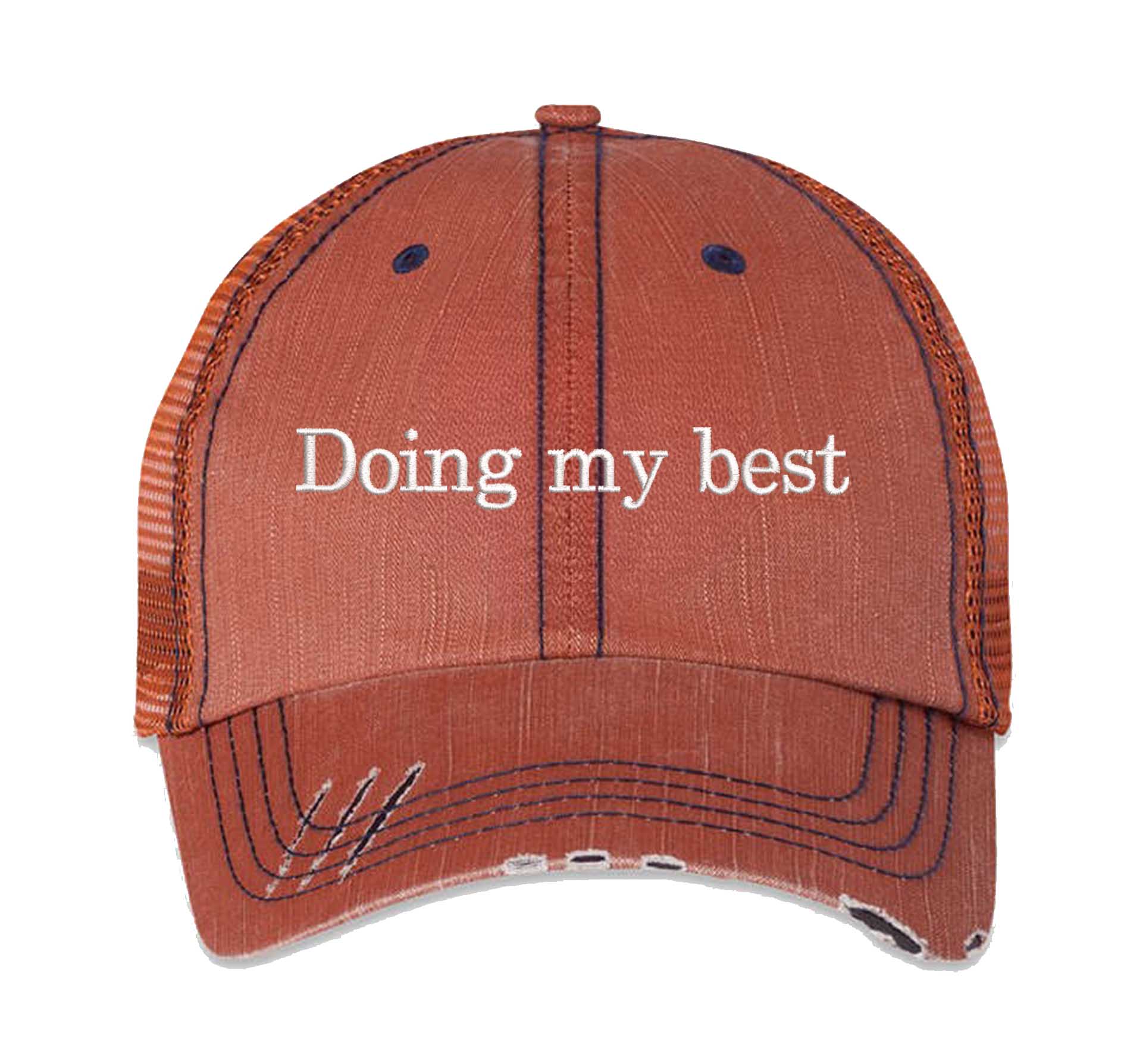 Orange Doing My Best Distressed Trucker Hat. This premium vintage-style cap is the perfect gift for the unapologetically bold, featuring a breathable mesh back and custom embroidery. - DSY Lifestyle