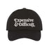 Black baseball hat embroidered with the phrase  expensive and difficult-DSY Lifestyle
