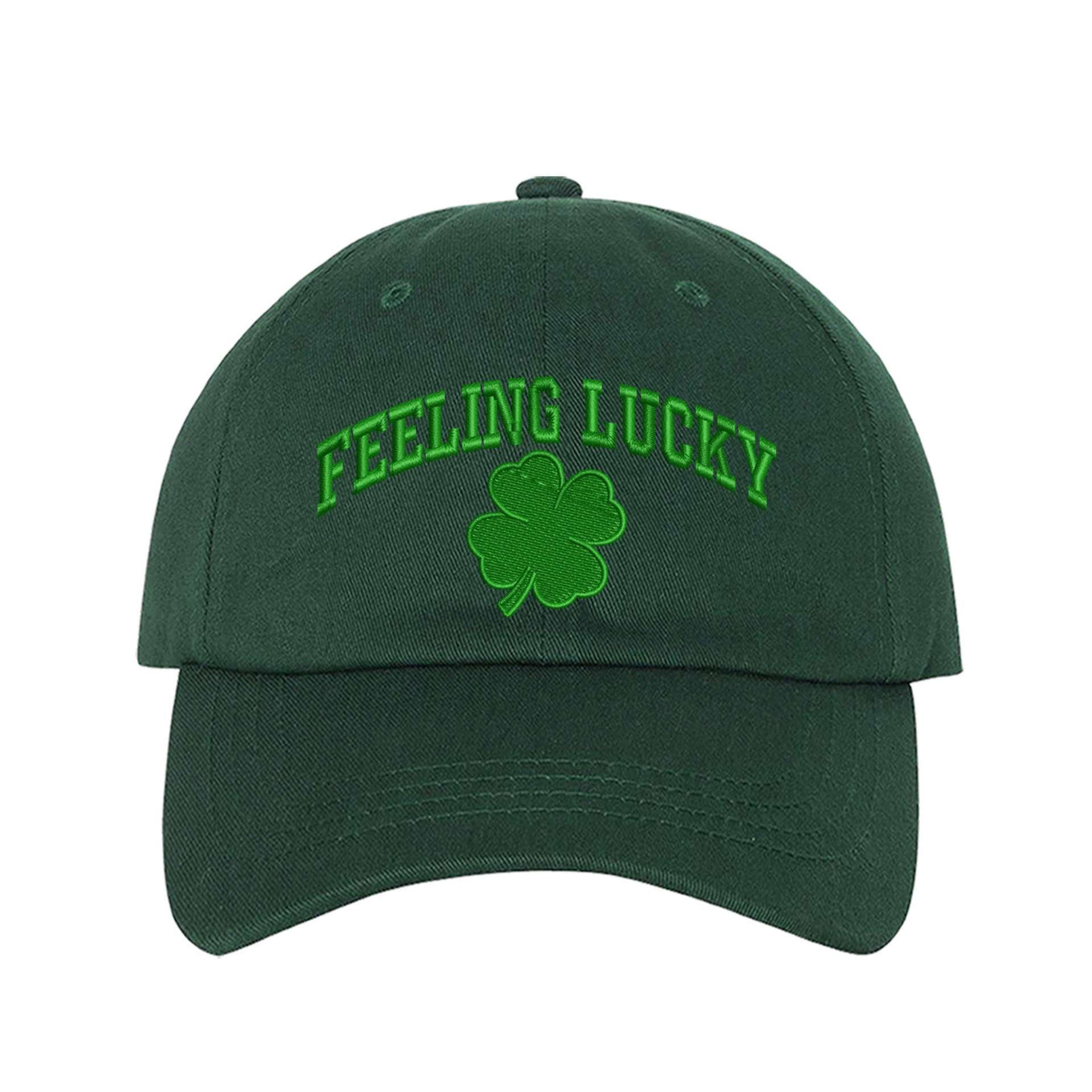 Forest Green Baseball Hat Embroidered with the phrase &