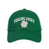 Kelly Green Baseball Hat Embroidered with the phrase &