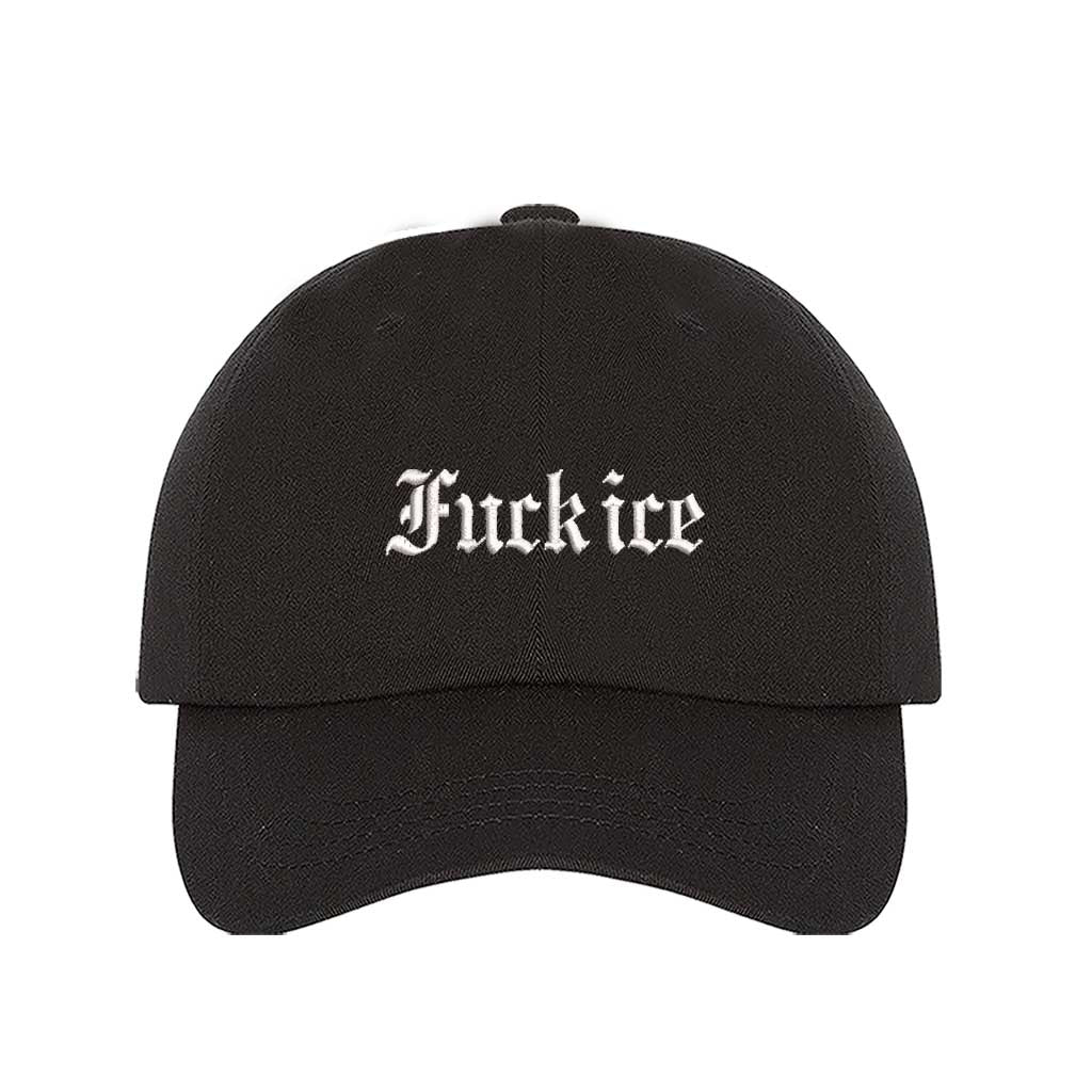 Black Fuck Ice Old English Baseball Hat featuring bold Gothic embroidery on a classic dad cap; a high-impact statement piece by DSY Lifestyle.