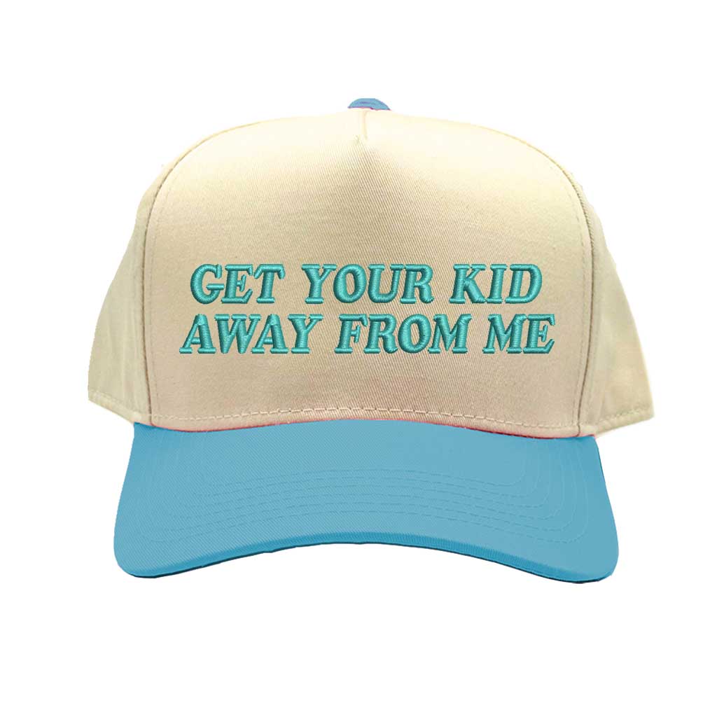 Natural Aqua Funny two-tone 5-panel baseball hat with “Get Your Kid Away From Me” slogan, adjustable unisex cap for everyday wear. DSY Lifestyle.