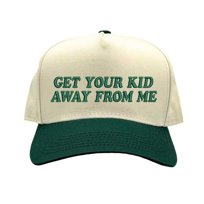 Natural Forest Green Funny two-tone 5-panel baseball hat with “Get Your Kid Away From Me” slogan, adjustable unisex cap for everyday wear. DSY Lifestyle.