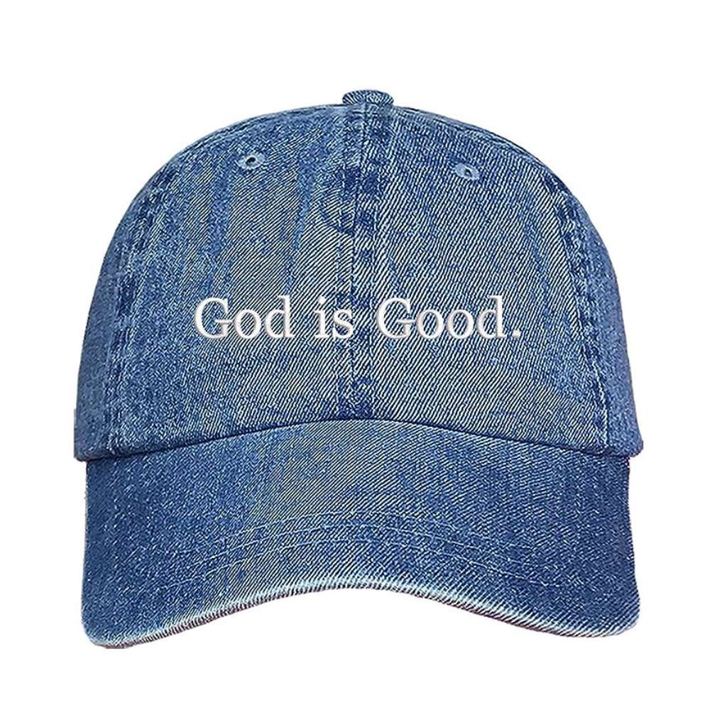 God Is Good Baseball Hat