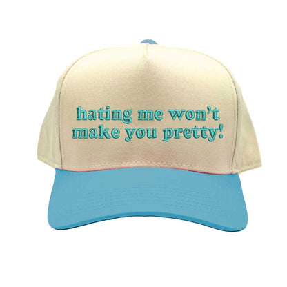Natural Aqua Spring two-tone embroidered baseball hat with &quot;Hating Me Won’t Make You Pretty!&quot; stitched in bold lettering. Trendy snapback cap for confident, stylish looks - DSY Lifestyle