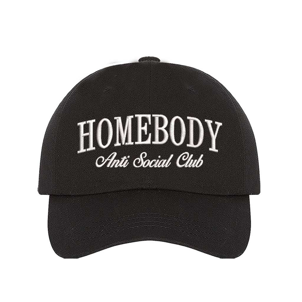 Black Homebody Anti Social Club embroidered baseball hat with minimalist white text on a premium dark cotton cap by DSY Lifestyle. 
