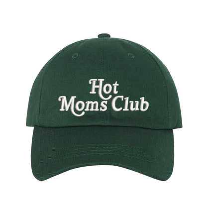 Forest Green Hot Moms Club embroidered baseball hat, perfect for stylish and confident mamas who want to make a statement – DSY Lifestyle