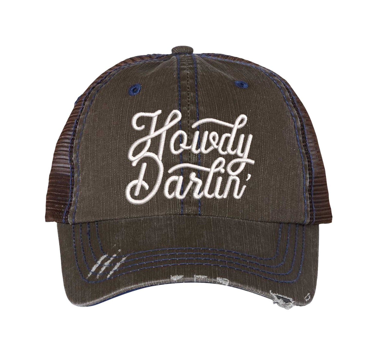 Brown DSY Lifestyle distressed trucker hat featuring the words Howdy Darlin in bold western-style embroidery. - DSY Lifestyle