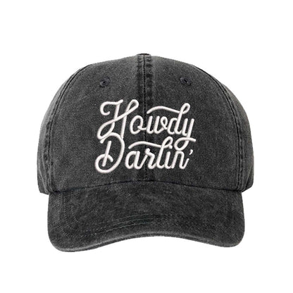 Black close-up of the DSY Lifestyle washed cotton baseball hat with "Howdy Darlin’" embroidered on the front. - DSY Lifestyle