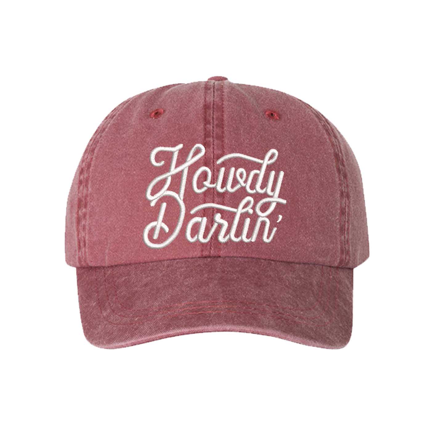 Wine close-up of the DSY Lifestyle washed cotton baseball hat with "Howdy Darlin’" embroidered on the front. - DSY Lifestyle