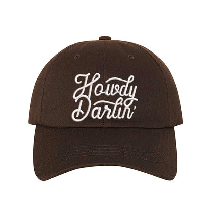Brown baseball hat embroidered with the phrase howdy darlin-DSY Lifestyle