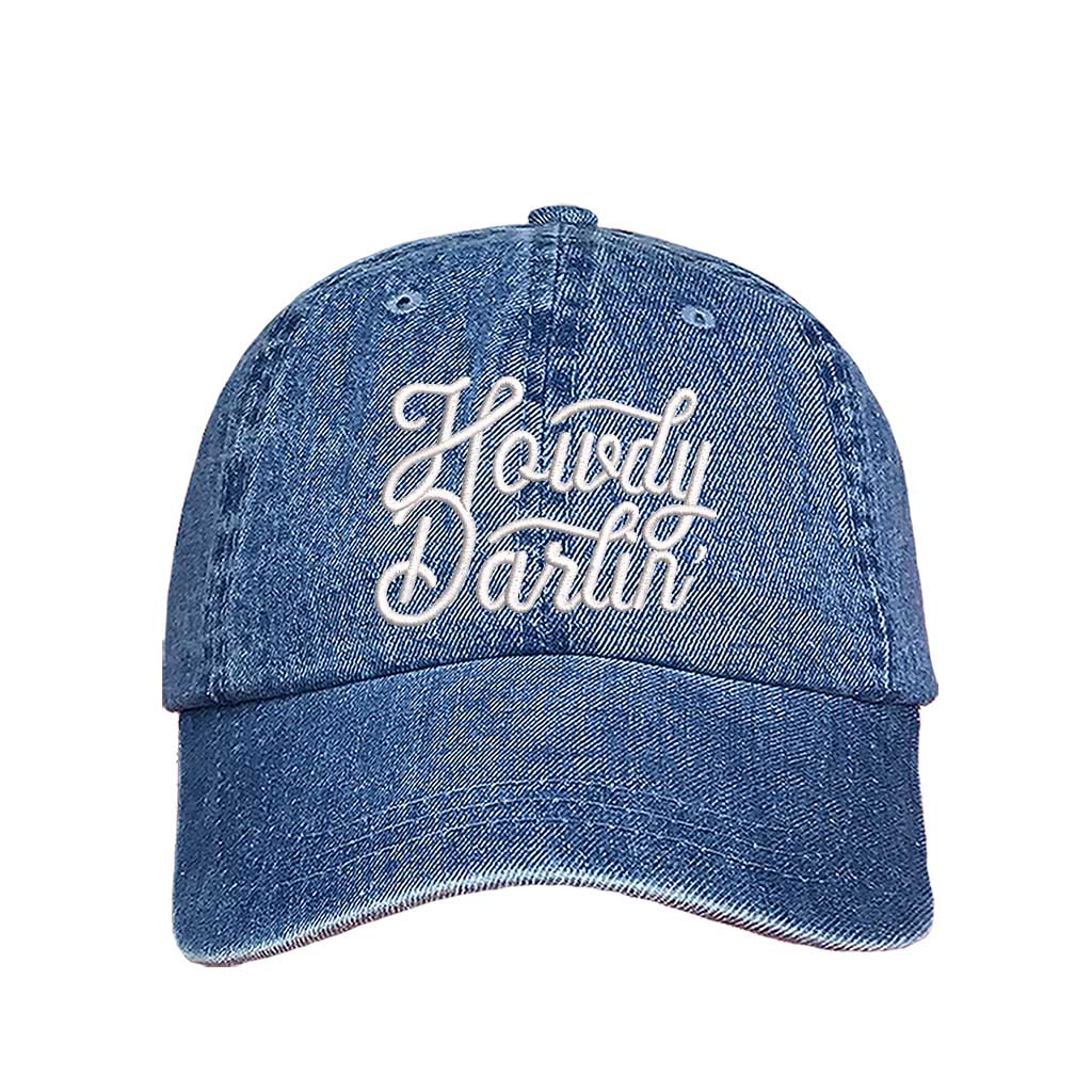 Light Denim baseball hat embroidered with the phrase howdy darlin-DSY Lifestyle