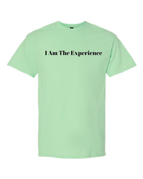 I Am The Experience Tee – Bold and Versatile Confidence