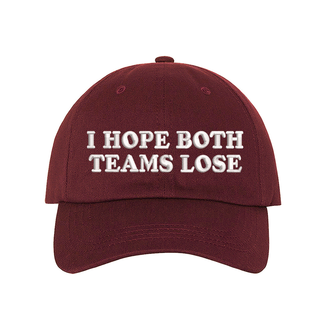 I Hope Both Teams Lose Baseball Hat