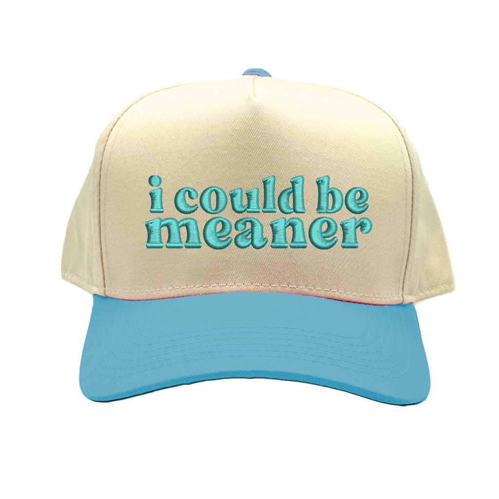 Natural Aqua I Could Be Meaner embroidered two-tone 5-panel baseball hat with curved brim and adjustable strap; a bold streetwear statement piece. DSY Lifestyle.
