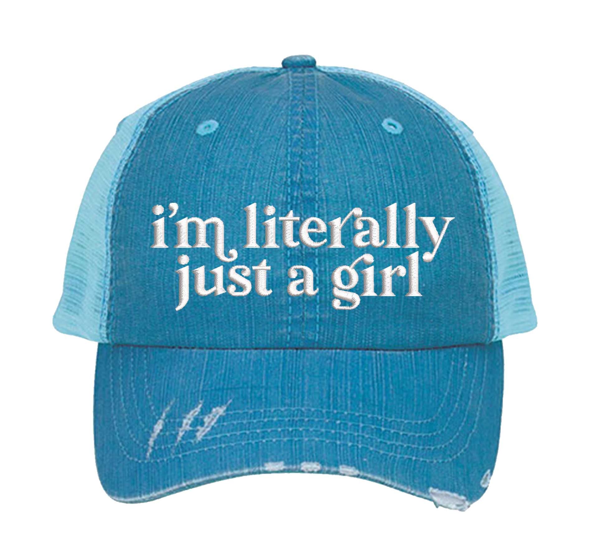 I’m Literally Just A Girl Distressed Trucker Hat - Premium Vintage Sarcastic Gift Cap