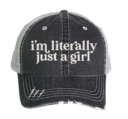 I’m Literally Just A Girl Distressed Trucker Hat - Premium Vintage Sarcastic Gift Cap