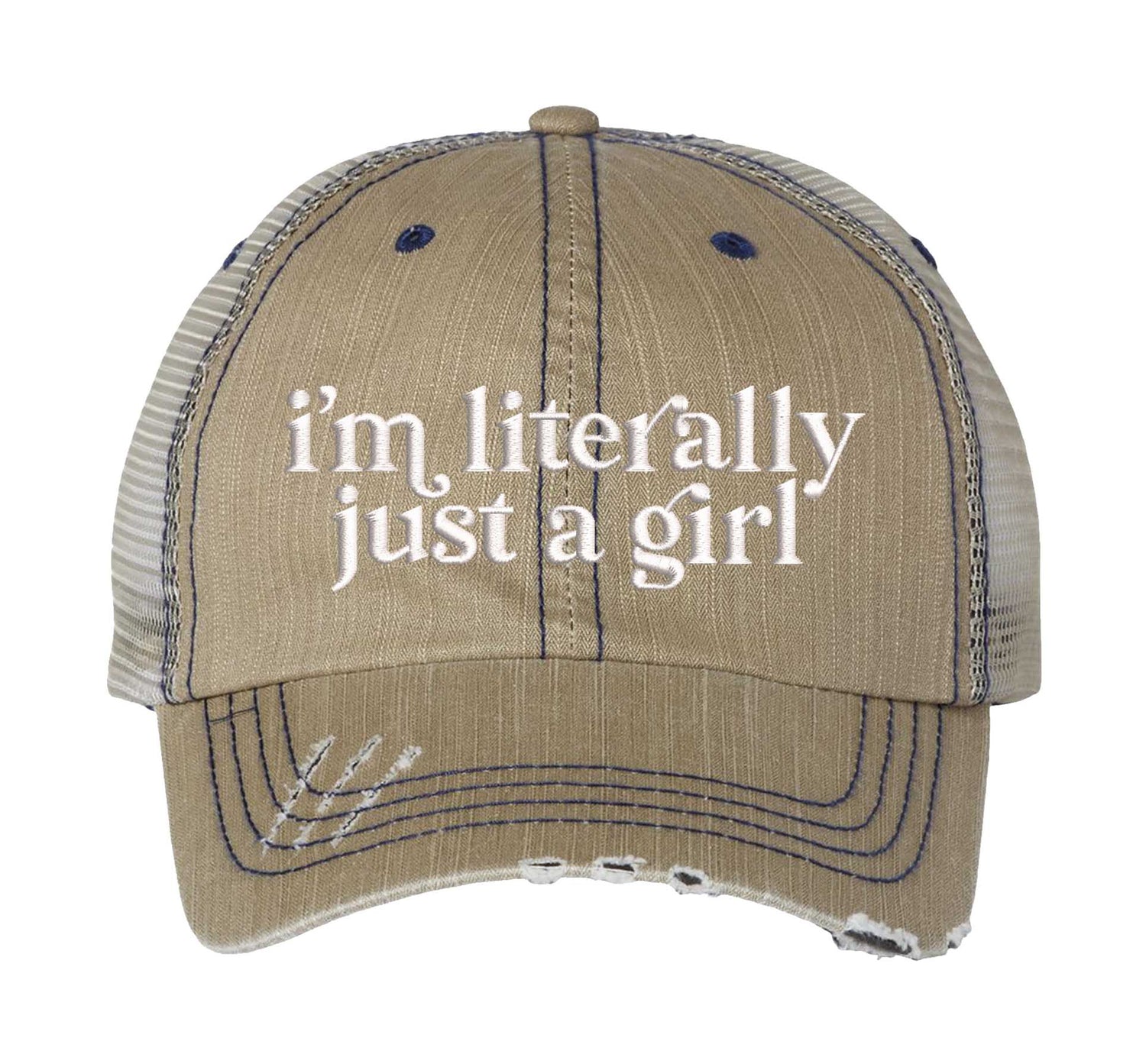 I’m Literally Just A Girl Distressed Trucker Hat - Premium Vintage Sarcastic Gift Cap