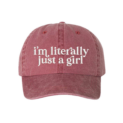 Wine I’m Literally Just A Girl washed cotton baseball hat with a soft finish and high-density white embroidery by DSY Lifestyle. - DSY Lifestyle