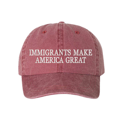 Wine DSY Lifestyle washed cotton baseball hat featuring the phrase Immigrants Make America Again in bold, professional embroidery. - DSY Lifestyle