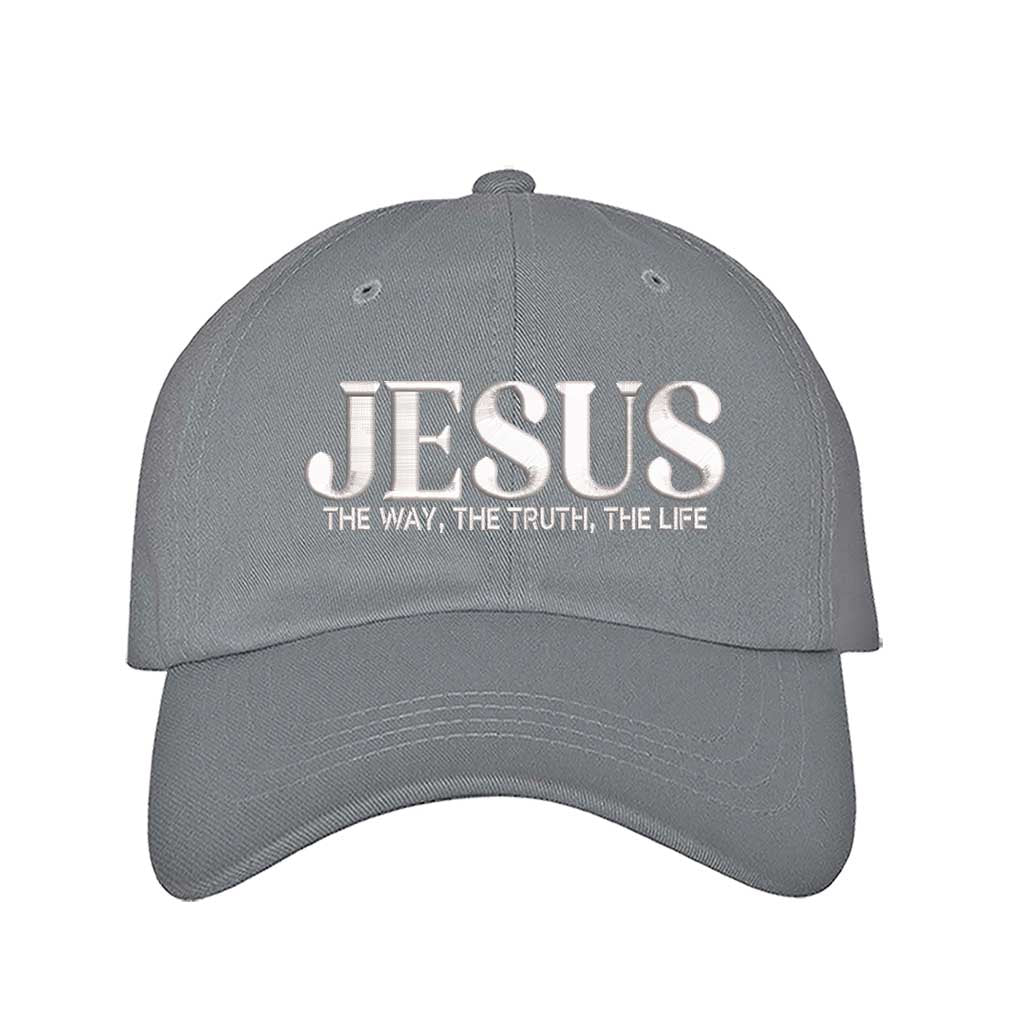 Gray Jesus The Way The Truth The Life 3D Puff Baseball Hat featuring bold white 3D raised embroidery on a structured cotton cap; a premium scripture statement piece by DSY Lifestyle.